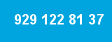 929 122 81 37 929 122 81 37